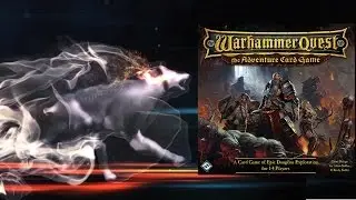 Настольная игра Warhammer Quest: The Adventure Card Game. Часть 1. Расклад игры