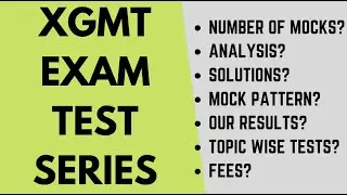 XGMT 2025 test series: Full length mocks, topic wise tests, Emotional quotient ques, our results