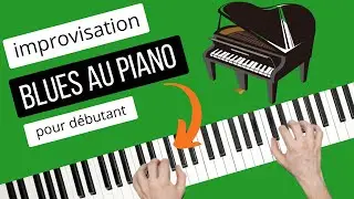 Improvisation BLUES au PIANO pour débutants