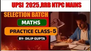 UP SI MATHS PREVIOUS YEAR QUESTIONS 13 NOVEMBER 2021 PRACTICE SET 5