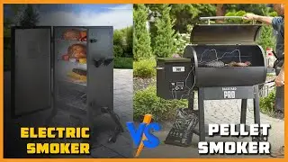 Electric Smoker vs Pellet Smoker
