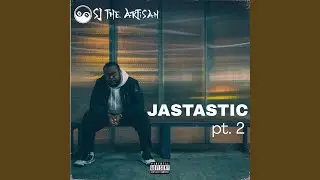 Jastastic, Pt. 2 (Radio Edit)
