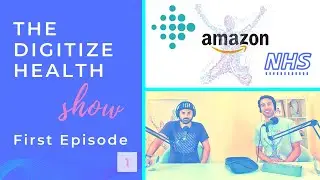 The Digitize Health Show- Podcast #1- Fitbit Sense, Amazon Halo, Early Detection of COVID 19...