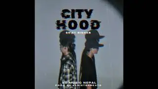 Hood City(Rishab ft @sdboii1) Official Audio prod by @s1nisterbeats 