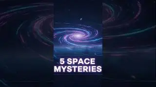 Top 5 Space Mysteries Scientists Still Can't Agree On #space #science #universe #universesecrets