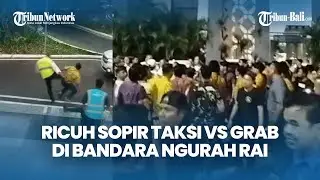 Polisi Beber Kronologi Keributan Sopir Taksi di Bandara Ngurah Rai, 2 Sekuriti Jadi Korban Pemukulan