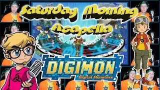 DIGIMON FRONTIER Theme - Saturday Morning Acapella