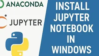 Как установить Jupyter Notebook в Windows 11 | 2025