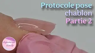 Protocole de pose sur chablon - Partie 2 création de l'extension et de la construction en gel 💅​