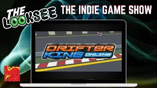 Drifter King Online | The LookSee | First Look Series | The Indie Game Show