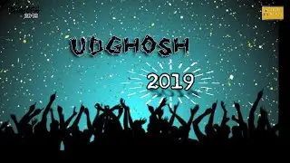Udghosh 2019 || JIMMC-K || Part-1