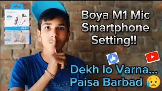Boya M1 Mic Smartphone Setting🔥 | Boya mic को फोन में connect kaise kare | crazy Aditya | Boya Mic |