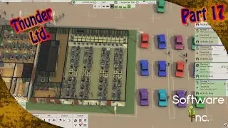 Software Inc. - Thunder Ltd. | Part 17 | Road to &pound;1 Billion