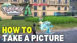 How To Take A Picture In Pok&eacute;mon Legends Z-A