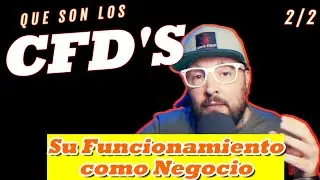 CFD`S su modelo de negocio, Regulado👀