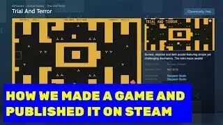 How We Made and Published a Game On Steam