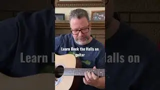 How to play Deck the Halls | Beginner Guitar Lesson