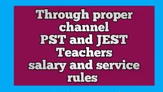 PST and JEST through proper channel services continues and pay protection very important information