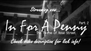 In For a Penny:  Part 2