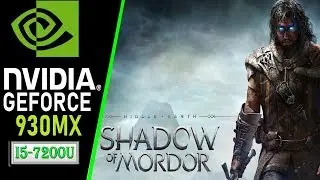 SHADOW OF MORDER  - (NVIDIA 930MX 2GB | RAM 8GB | Intel&reg; Core&trade; i5 7200U Processor) Gameplay