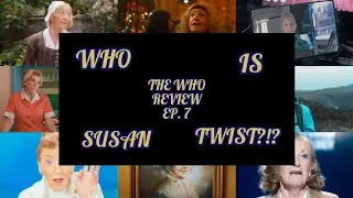 WHO IS SUSAN TWIST?! | Doctor Who review Ep 7: Legend of Ruby Sunday