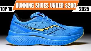10 Best Running Shoes Under $200 in 2025