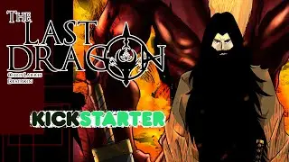 The Last Dragon - Volume 1 Trailer 2024