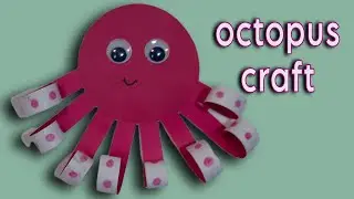 Make An Octopus Craft| Octopus Craft Ideas