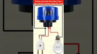 Automatic Door Open - Close / Light ON-OFF Using Photocell Sensor || Automatic Street Light Switch