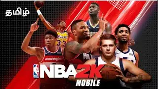 NBA 2K Mobile - Tamil Gamer