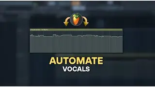 Pro Engineers Do This for Perfect Vocal Balance &ndash; FL Studio Volume Automation Tips | BassBloom |