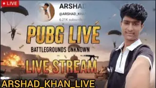 ARSHAD_KHAN_LIVEUC + Royal Pass GIVEAWAY! 🔥 Custom Room Live - जीतोगे कौन? 🔴 BGM