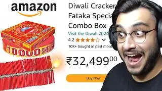 I BOUGHT EXPENSIVE DIWALI CRACKERS FROM AMAZON