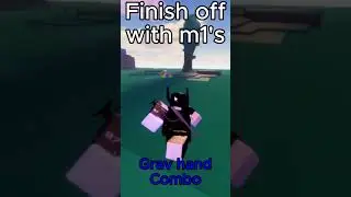 Gravity hand combo - Roblox Choose your Power
