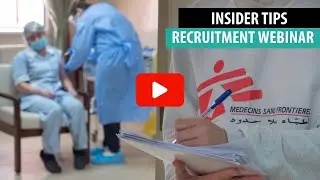 Insider Tips | Recruitment Webinar - MSF Australia & New Zealand