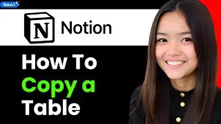 How to Copy a Table in Notion 2026 (Step By Step)