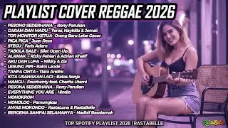 Top Hits Spotify Indonesia 2026🎧 Full Playlist Lagu Viral Cover Reggae SKA Terbaru | RastaBelle #114