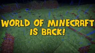 World of Minecraft - Season 2 is coming!!