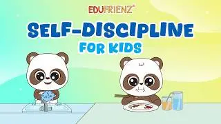 Self Discipline for Kids | Managing Emotions | Edufrienz 99