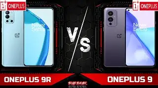 ONEPLUS 9 VS ONEPLUS 9R : REVIEWS / FULL COMPARISON(SPECIFICATIONS & DIFFERENCES) / TECHIE TEACHER