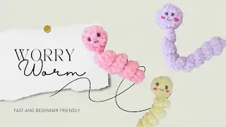 NO SEW |✨️ WORRY WORMS TUTORIAL IN JUST 5 MINUTES✨️ #crochettoys #stressrelief