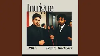 INTRIGUE (feat. DeAnte' Hitchcock)