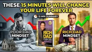 RICH DAD POOR DAD BOOK SUMMARY IN 15 MINUTES