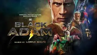 Black Adam Soundtrack | Wet Rocks - Lorne Balfe | WaterTower