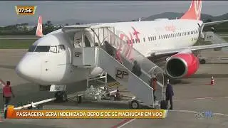 Passageira ser&aacute; indenizada depois de se machucar em voo