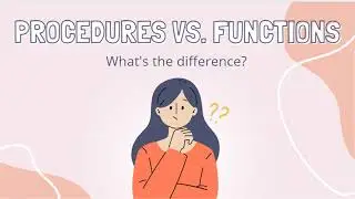Procedures Vs. Functions | PLSQL | Frequently Asked Interview Questions