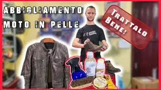 COME PULIRE e PROTEGGERE l' abbigliamento in PELLE MOTO.