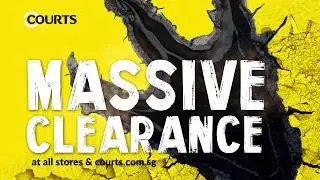 COURTS Massive Clearance