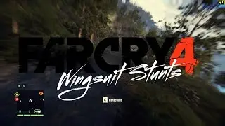 Far Cry 4 Wingsuit Stunt - Dangerous Airtime