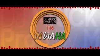 DJ M'RICK feat. PROD BY M - INDIANA